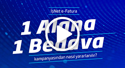 Mevcut Müşterilere Özel 1 Alana 1 Bedava e-Fatura Kampanyası